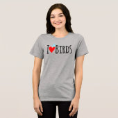 Funny I Love Birds Tri-Blend Shirt (Voorkant volledig)