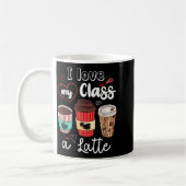 Funny I Love My Cl A Latte Coffee Valentines Day T Koffiemok (Links)