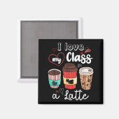 Funny I Love My Cl A Latte Coffee Valentines Day T Magneet (Voorkant / Achterkant)