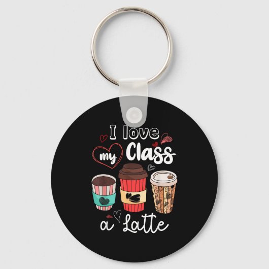Funny I Love My Cl A Latte Coffee Valentines Day T Sleutelhanger (Voorkant)