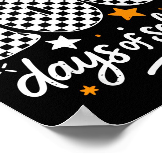 Funny I Survived 100 Days Of School Student Teache Poster (Hoek)