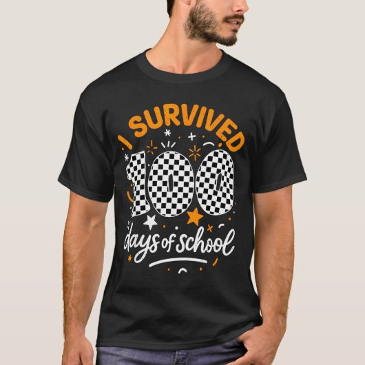 Funny I Survived 100 Days Of School Student Teache T-shirt (Voorkant)