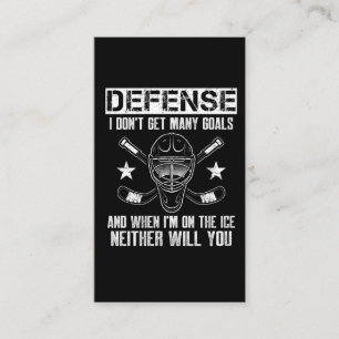 Funny Ice Hockey Defenseman Goalkeeper Quote Visitekaartje