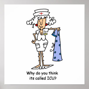 Funny ICU Zurse T-shirts en cadeautjes Poster