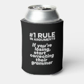 Funny If Losing Argument start Correction Grammar Blikjeskoeler (Blikje Achterkant)