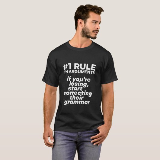 Funny If Losing Argument start Correction Grammar T-shirt (Voorkant volledig)