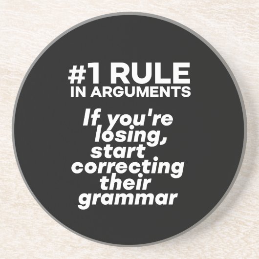 Funny If Losing Argument start Correction Grammar Zandsteen Onderzetter (Voorkant)