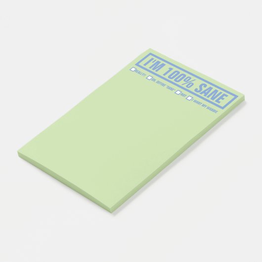 Funny "I'm 100% Sane" 4"x6" Post-it® Notes (Schuin)