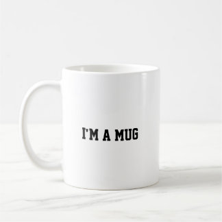 Funny I'm a mug, Mug Koffiemok