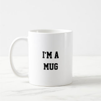 Funny I'm a mug, Mug Koffiemok