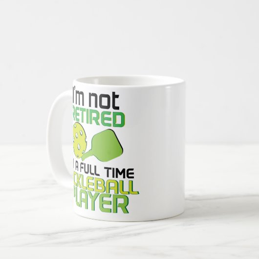 Funny Im a Pickleball Player Retirement Coffee Mok (Voorkant links)