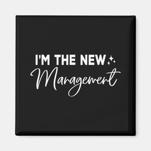 Funny I'm The New Management Cute New Bride Honeym Magneet (Voorkant)