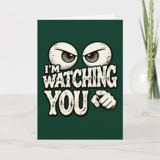 Funny "I'M WATCHING YOU" Retro Eyes Greeting Card  Kaart