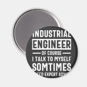 Funny Industrial Engineer Gift Magneet (Voorkant / Achterkant)