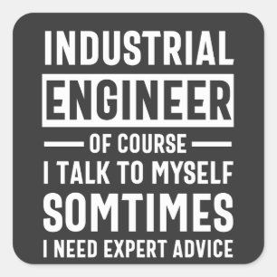 Funny Industrial Engineer Gift Vierkante Sticker