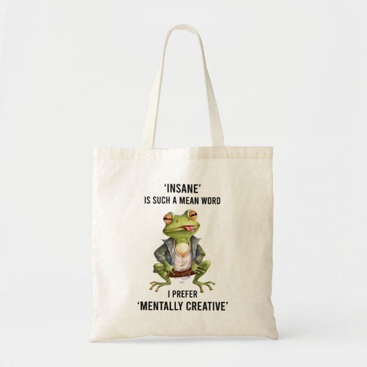 Funny Insane Frog Gezegde Tote Bag (Voorkant)