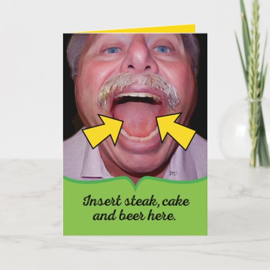 Funny Insert Steak Cake and Beer here Vaderdag Kaart (Voorkant)