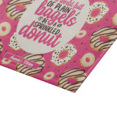 Funny Inspirerend Quote Sprinkst Donut Pattern Snijplank (Hoek)