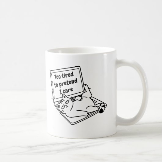Funny Introvert Cat Mug – Too Tired To Care (Droite)
