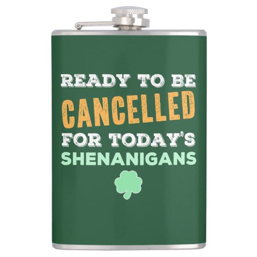 Funny Irish Drink Shenanigans Annuled Quote Heupfles (Voorkant)