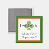 Funny Irish Superpower Magneet (Voorkant / Achterkant)