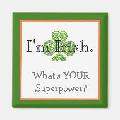 Funny Irish Superpower Magneet (Voorkant)