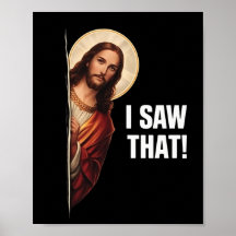 Funny Jesus "I Saw That" Christian meme design