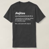 Funny Jiujitsu Jiu jitsu Jiujitsu definitie beteke T-shirt (Design voorkant)