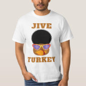 Funny Jive Turkey Thanksgiving Basic T-Shirt (Devant)
