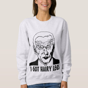 FUNNY JOE BIDEN HAITY LEGS T-SHIRS TRUI