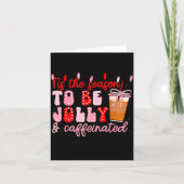 Funny Jolly And Caffeinated Christmas Tree Coffee Kaart (Voorkant)