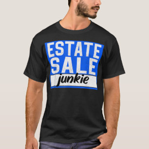 Funny Junk Thrifter Market Estate Sal T-shirt