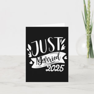 Funny Just Married 2025 Schattigee bruid en bruide Kaart
