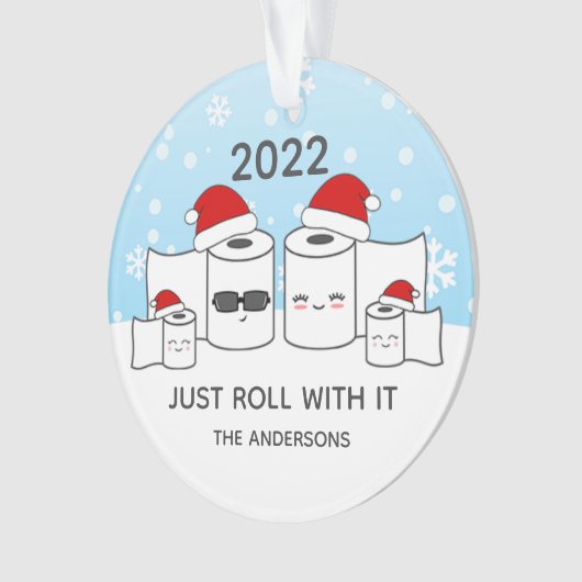 Funny Just Roll With It Toilet Paper Family of 4 (devant)