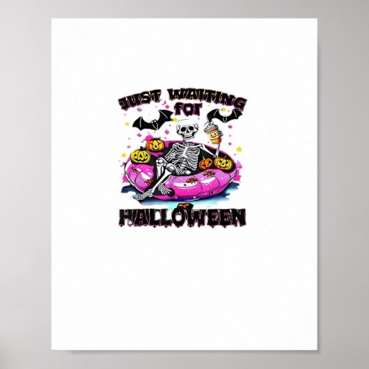 Funny Just Waiting For Halloween Skeleton Spooky V Poster (Voorkant)