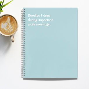 Funny Kantoor Quote Doodles I Drew Notitieboek