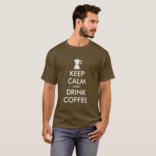 Funny keep calm and drink coffee moka pot t shirt (Voorkant volledig)