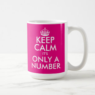 Funny Keep Calm Birthday mok met aangepaste leefti
