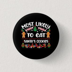Funny kerstcadeaus Santas Cookies Quote Ronde Button 3,2 Cm