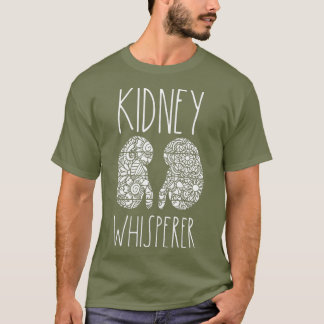 Funny Kidney Doctor Gifts Nephrology Nurse Tech T-shirt