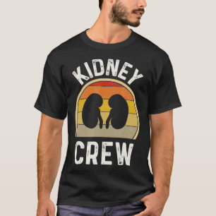 Funny Kidney Stuff Nephrology Nurse Team Renal T-shirt