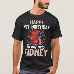 Funny Kidney Transplant Jubileum T-shirt