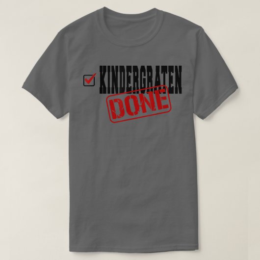 Funny Kindergarten Klaar Einde jaar Laatste dag va T-shirt (Design voorkant)