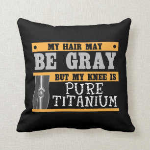 Funny Knee Replacement Ouder Gray Hair Surgery Kussen