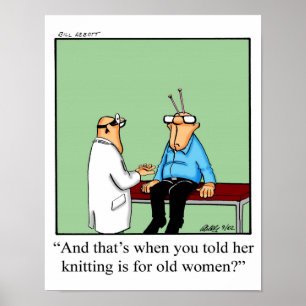 Funny Knitting Humor Poster Gifft