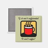 Funny-koffie Magneet (Voorkant / Achterkant)