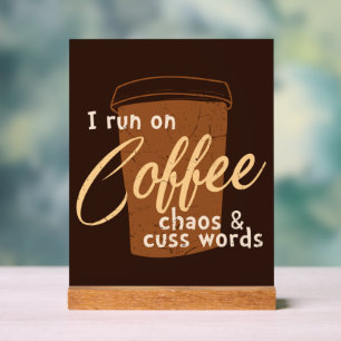 Funny-koffiewoordkunst Acryl Bord