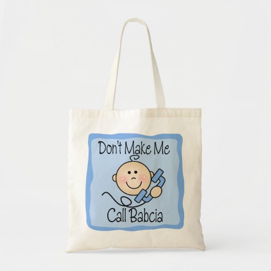 Funny laat me Babcia niet noemen Tote Bag (Voorkant)