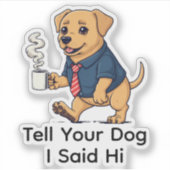 Funny Labrador Retriever Dog Business Suit Coffee  Sticker (Voorkant)
