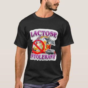 Funny lactose Humor meme tolerante explosie T-shirt